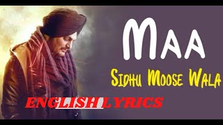 DEAR MAMA ENGLISH LYRICS  Sidhu Moose Wala Latest Punjabi Songs 2020 [upl. by Buote]