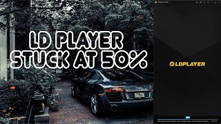 How to fix Ld player stuck at 50  Windows 1011  Quick Tutorial [upl. by Skell]