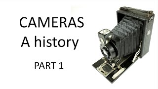 Cameras  a history PART 1 Earliest plate and film cameras to 1930 [upl. by Cart230]