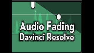 Fading Audio with Davinci Resolve [upl. by Anha734]