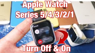 Apple Watch How to Turn Off amp On Series 5 4 3 2 1 [upl. by Roede188]