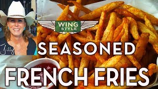 Seasoned French Fry Recipe Easy StepbyStep Method [upl. by Lorelei]