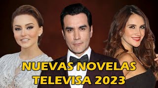 Nuevas telenovelas de Televisa 2023 [upl. by Dalury]