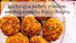 Tradycyjne kotlety mielone według przepisu Babci Reginy [upl. by Taylor]