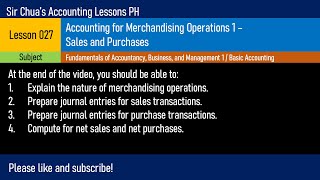 Lesson 027  Accounting for Merchandising Operations 1 Sales and Purchases [upl. by Farrington]