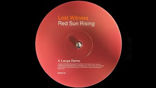 Lost Witness  Red Sun Rising Lange Remix 1999 [upl. by Niamart470]