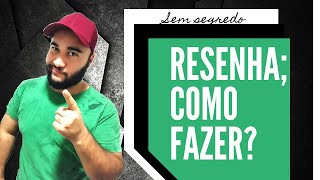 Como escrever uma resenha [upl. by Ebsen]