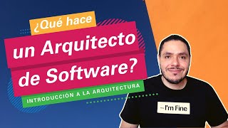 11 actividades que hace un ARQUITECTO DE SOFTWARE  Introducción a la arquitectura  2 [upl. by Andreas]