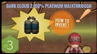 Dark Cloud 2 100 4K Platinum Walkthrough Part 3 How To Invent [upl. by Nashner100]