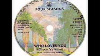 Frankie Valli amp The Four Seasons  Who Loves You 1975 [upl. by Nossila248]