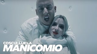 Cosculluela  Manicomio Video Oficial [upl. by Nosloc486]