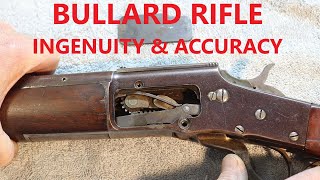 Bullard Rifle  Ingenuity amp Accuracy [upl. by Shuping400]