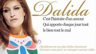 Dalida  Histoire dun amour  Paroles Lyrics [upl. by Winton]