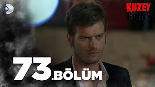 Kuzey Güney 73 Bölüm [upl. by Annaed]