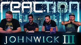 John Wick Chapter 3 – Parabellum MOVIE REACTION [upl. by Anglo]