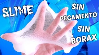 COMO HACER SLIME SIN PEGAMENTO Y SIN BORAX ¡¡INCREIBLE [upl. by Enelad]