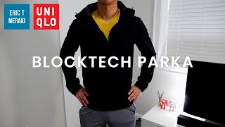 UNIQLO HAUL MENS BLOCKTECH PARKA REVIEW  INFO amp FIT GUIDE [upl. by Boycie]