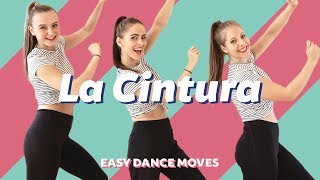 LA CINTURA  Alvaro Soler  Easy Dance video  Choreography [upl. by Tterab]