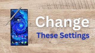 Galaxy S24 Ultra  Change These Settings Immediately [upl. by Zavras590]