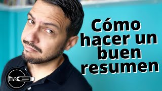 Cómo hacer un buen resumen [upl. by Angell]